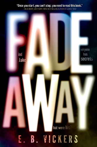 Паперова книга «Fadeaway», автор Е. Б. Вікерс - фото №1