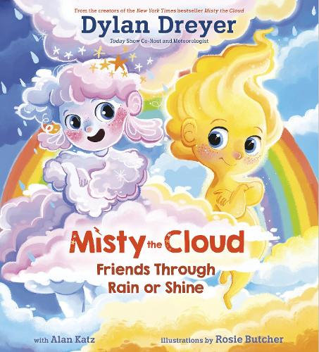 Паперова книга «Misty The Cloud: Friends Through Rain Or Shine», авторів Ділан Дрейер, Розі Батчер - фото №1