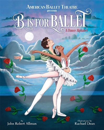 Бумажная книга «B Is For Ballet», автор Джон Роберт Оллман - фото №1