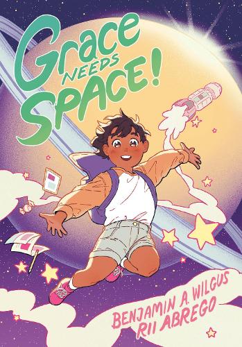 Бумажная книга «Grace Needs Space!: (A Graphic Novel)», авторов Бенджамин А. Вилгус, Рий Абрего - фото №1