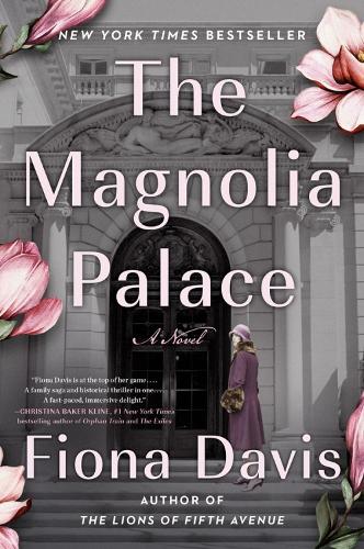 Бумажная книга «The Magnolia Palace: A Novel», автор Фиона Дэвис - фото №1