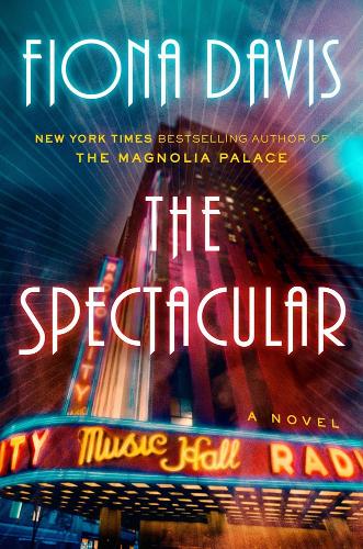 Бумажная книга «The Spectacular: A Novel», автор Фиона Дэвис - фото №1
