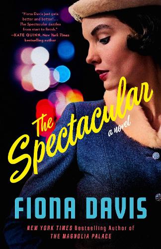 Паперова книга «The Spectacular: A Novel», автор Фіона Девіс - фото №1