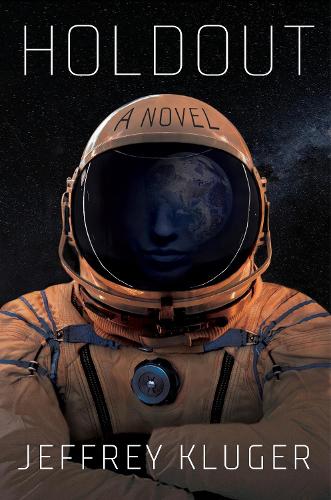 Бумажная книга «Holdout: A Novel», автор Джеффри Клюгер - фото №1