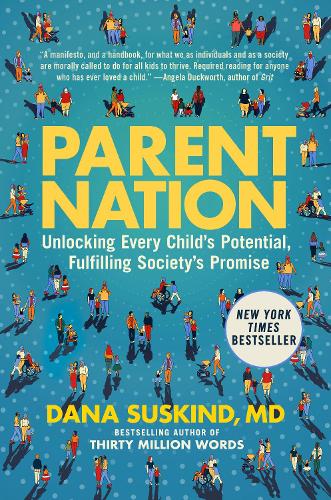 Бумажная книга «Parent Nation: Unlocking Every Child's Potential, Fulfilling Society's Promise» - фото №1