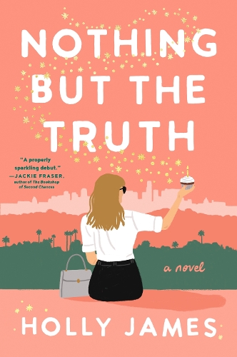 Бумажная книга «Nothing But the Truth: A Novel», автор Холли Джеймс - фото №1