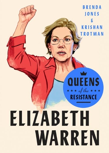 Бумажная книга «Queens Of The Resistance: Elizabeth Warren: A Biography» - фото №1