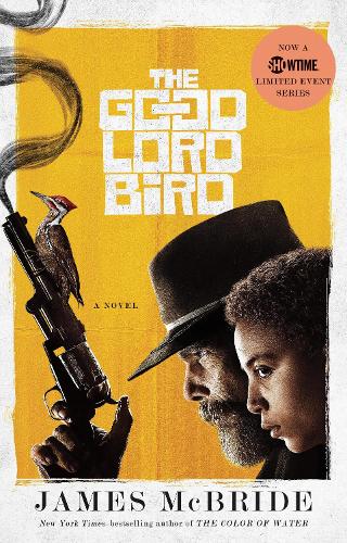 Бумажная книга «The Good Lord Bird (tv Tie-in)», автор Джеймс МакБрайд - фото №1