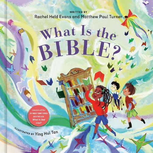 Паперова книга «What Is the Bible?», авторів Метью Пол Тернер, Рейчел Хелд Еванс - фото №1