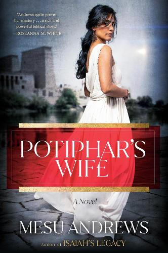 Бумажная книга «Potiphar's Wife: A Novel», автор Месу Эндрюс - фото №1