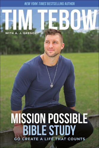 Бумажная книга «Mission Possible Bible Study: Go Create a Life That Counts», автор Тим Тебоу - фото №1