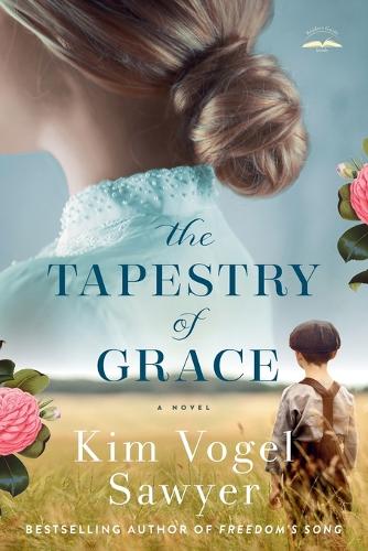 Бумажная книга «The Tapestry of Grace: A Novel», автор Ким Фогель Сойер - фото №1