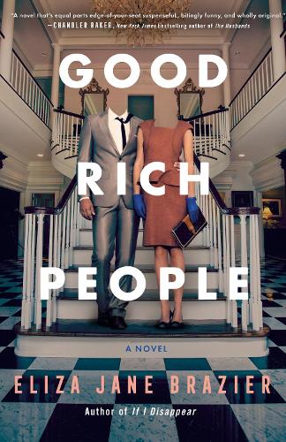 Паперова книга «Good Rich People», автор Еліза Джейн Брейзер - фото №1