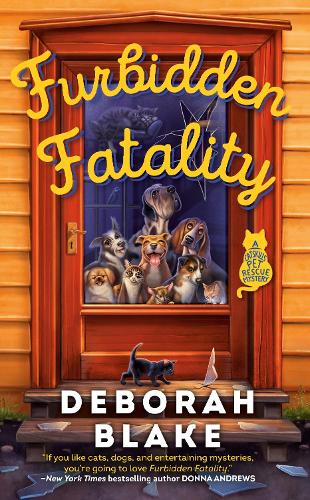 Бумажная книга «Furbidden Fatality: A Catskills Pet Rescue Mystery», автор Дебора Блейк - фото №1