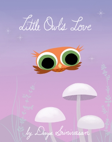 Бумажная книга «Little Owl's Love», автор Дивья Шринивасан - фото №1