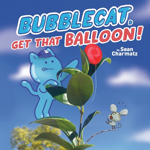 Бумажная книга «BubbleCat, Get That Balloon!», автор Шон Чармац - фото №1