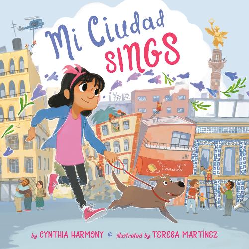 Бумажная книга «Mi Ciudad Sings», автор Синтия Хармони - фото №1