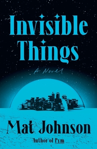 Паперова книга «Invisible Things», автор Мат Джонсон - фото №1