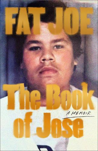 Бумажная книга «The Book of Jose: A Memoir», авторов FAT JOE, Шахим Рид - фото №1