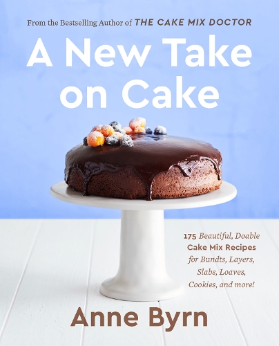Бумажная книга «A New Take on Cake: 175 Beautiful, Doable Cake Mix Recipes for Bundts, Layers, Slabs, Loaves, Cookies, and More!», автор Энн Бирн - фото №1