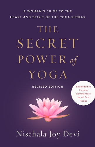 Бумажная книга «The Secret Power of Yoga, Revised Edition», автор Нишала Джой Деви - фото №1