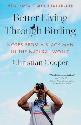 Паперова книга «Better Living Through Birding: Notes from a Black Man in the Natural World», автор Крістіан Купер - фото №1