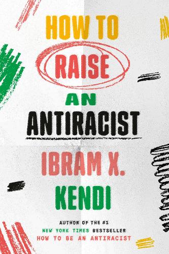 Бумажная книга «How to Raise an Antiracist» - фото №1