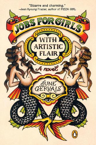Бумажная книга «Jobs For Girls With Artistic Flair: A Novel», автор Джун Жерве - фото №1