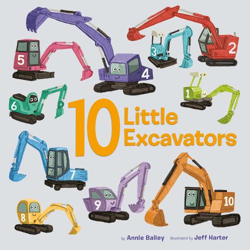 Бумажная книга «10 Little Excavators», автор Анни Бейли - фото №1