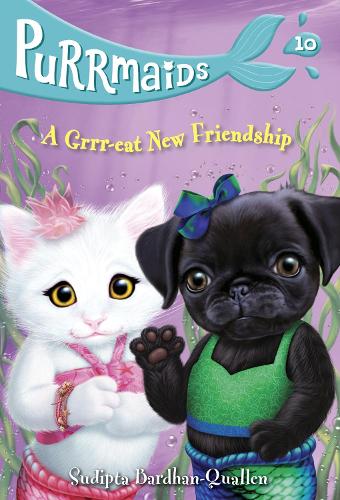 Паперова книга «Purrmaids #10: A Grrr-eat New Friendship», автор Судіпта Бардхан-Куаллен - фото №1