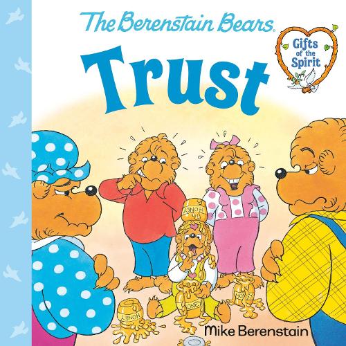 Бумажная книга «Trust (Berenstain Bears Gifts of the Spirit)», автор Майк Беренштейн - фото №1