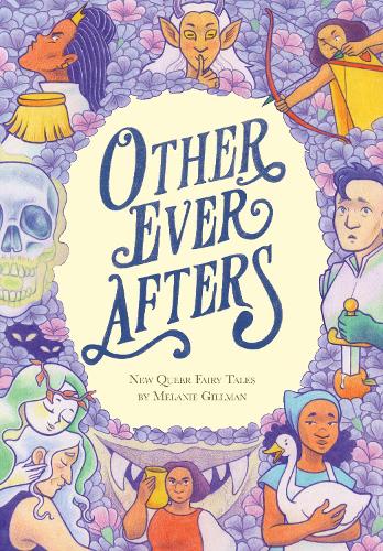 Бумажная книга «Other Ever Afters», автор Мелани Гиллман - фото №1