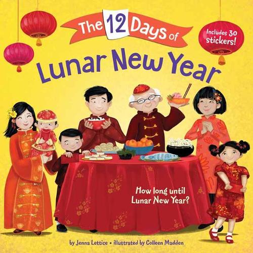 Бумажная книга «The 12 Days of Lunar New Year», авторов Коллин Мэдден, Дженна Леттис - фото №1