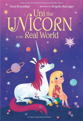 Паперова книга «Uni the Unicorn in the Real World», авторів Емі Крауз, Періс Розенталь - фото №1