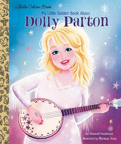 Бумажная книга «Dolly Parton: A Little Golden Book Biography», автор Дебора Хопкинсон - фото №1