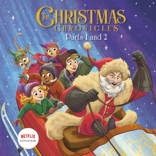 Бумажная книга «The Christmas Chronicles: Parts 1 and 2 (Netflix)», авторов Алан Бэтсон, Дэвид Льюман - фото №1