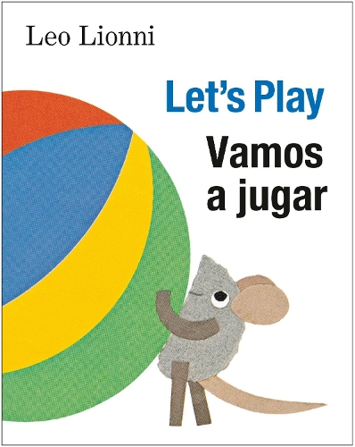 Паперова книга «Vamos a jugar (Let's Play, Spanish-English Bilingual Edition): Edición bilingüe español/inglés», автор Лео Ліонні - фото №1