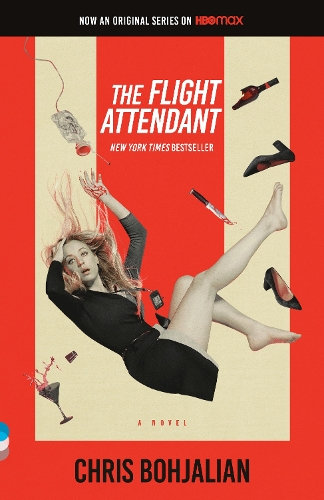 Бумажная книга «The Flight Attendant (Television Tie-In Edition): A Novel», автор Крис Бохджалян - фото №1