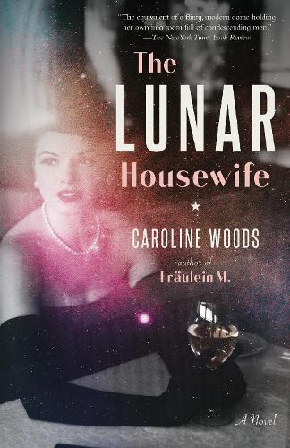 Бумажная книга «The Lunar Housewife», автор Кэролайн Вудс - фото №1