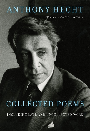 Бумажная книга «Collected Poems of Anthony Hecht: Including late and uncollected work», автор Энтони Хехт - фото №1