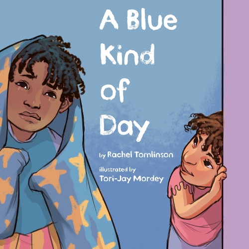 Бумажная книга «A Blue Kind of Day», автор Рэйчел Томлинсон - фото №1