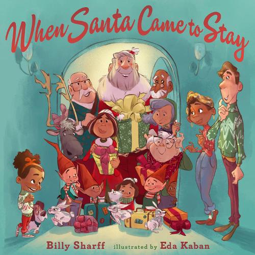 Бумажная книга «When Santa Came to Stay», автор Билли Шарфф - фото №1