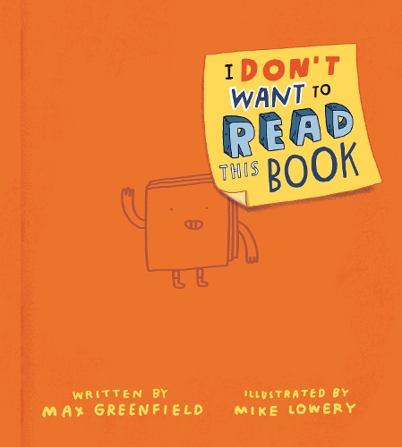 Бумажная книга «I Don't Want to Read This Book», автор Макс Гринфилд - фото №1
