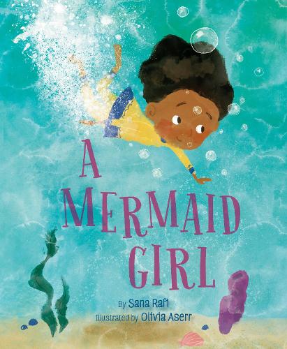Бумажная книга «A Mermaid Girl», автор Сана Рафи - фото №1