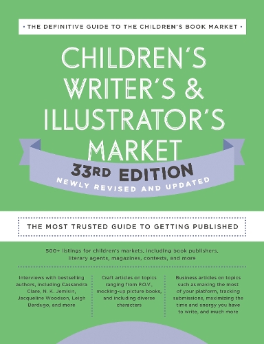 Бумажная книга «Children's Writer's & Illustrator's Market 33rd Edition: The Most Trusted Guide to Getting Published», автор Эми Джонс - фото №1