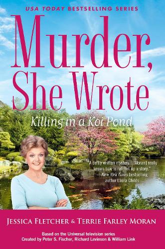 Бумажная книга «Murder, She Wrote: Killing In A Koi Pond», авторов Джессика Флетчер, Терри Фарли Моран - фото №1