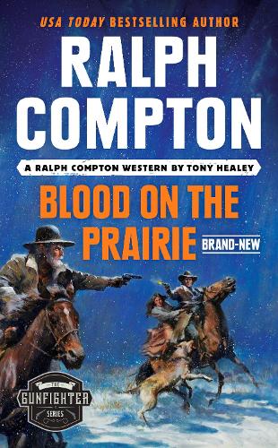 Бумажная книга «Ralph Compton Blood On The Prairie», автор Ральф Комптон - фото №1