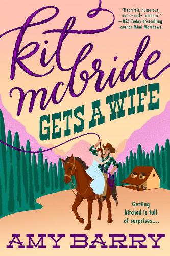 Бумажная книга «Kit Mcbride Gets A Wife», автор Эми Барри - фото №1