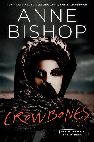 Бумажная книга «Crowbones», автор Энн Бишоп - фото №1