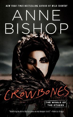 Бумажная книга «Crowbones», автор Энн Бишоп - фото №1